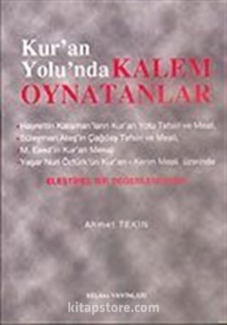 Kur'an Yolu'nda Kalem Oynatanlar