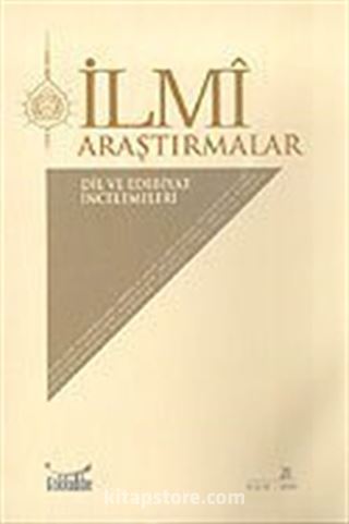 Bahar-2006 Sayı 21 / İlmi Araştırmalar Dil ve Edebiyat İncelemeleri Dergisi