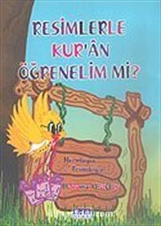 Resimlerle Kur'an Öğrenelim mi?