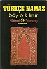 Türkçe Namaz Böyle Kılınır