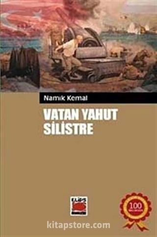 Vatan Yahut Silistre