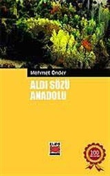 Aldı Sözü Anadolu