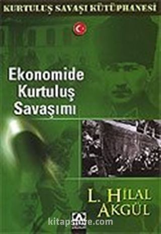 Ekonomide Kurtuluş Savaşımı