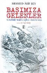 Başımıza Gelenler/Tam Metin/93 Harbinde Anadolu Cephesi-Ruslarla Savaş