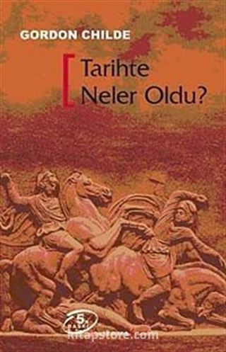 Tarihte Neler Oldu?