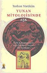 Yunan Mitolojisinde Aşk