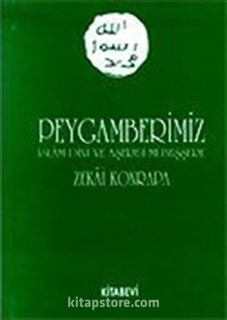 Peygamberimiz/İslam Dini ve Aşere-i Mübeşşere