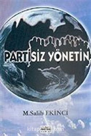 Partisiz Yönetin