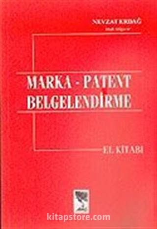 Marka-Patent Belgelendirme El Kitabı