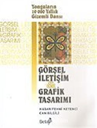 Görsel İletişim ve Grafik Tasarımı