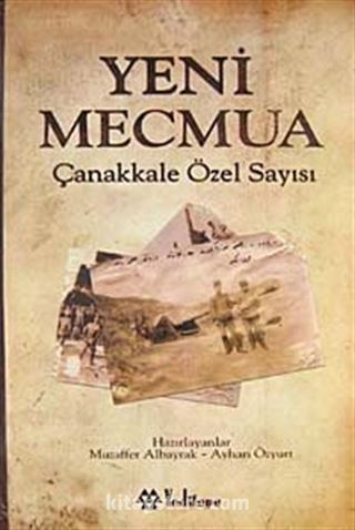 Yeni Mecmua Çanakkale Özel Sayısı