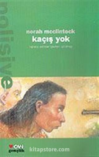 Kaçış Yok