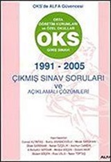 OKS Giriş Sınavı 1991-2005 Çıkmış Sınav Soruları ve Açıklamalı Çözümleri