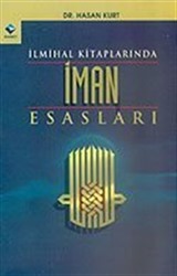 İlmihal Kitaplarında İman Esasları 1930-1965