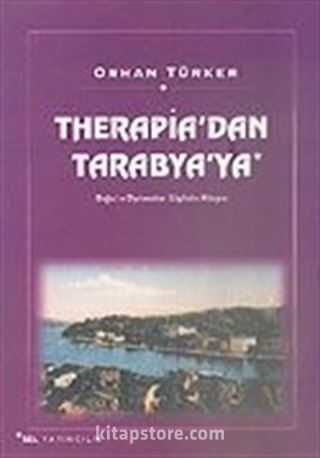 Therapia'dan Tarabya'ya