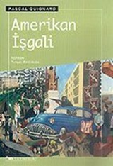 Amerikan İşgali