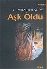 Aşk Öldü