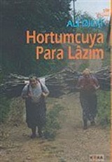 Hortumcuya Para Lazım