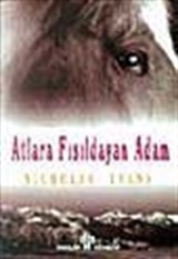 Atlara Fısıldayan Adam