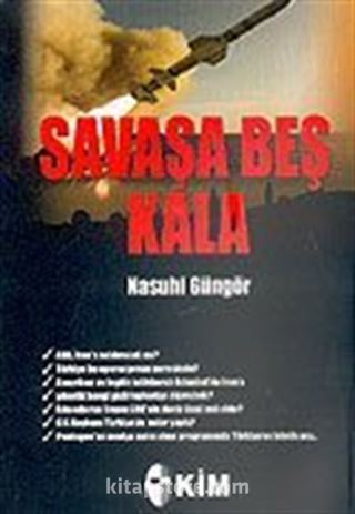 Savaşa Beş Kala