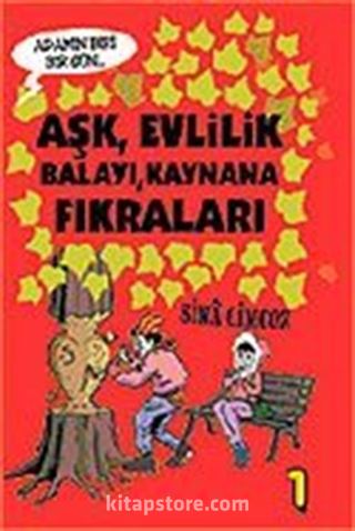 Adamın Biri Bir Gün 1/Aşk Evlilik Balayı Kaynana Fıkraları