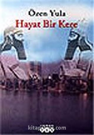 Hayat Bir Kere