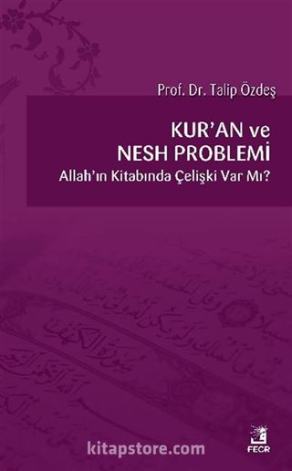 Kur'an ve Nesh Problemi