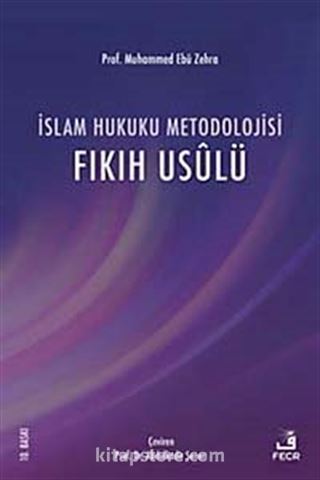 İslam Hukuku Metodolojisi (Fıkıh Usulü)