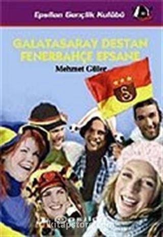 Galatasaray Destan Fenerbahçe Efsane