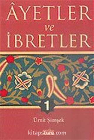 Ayetler ve İbretler 1