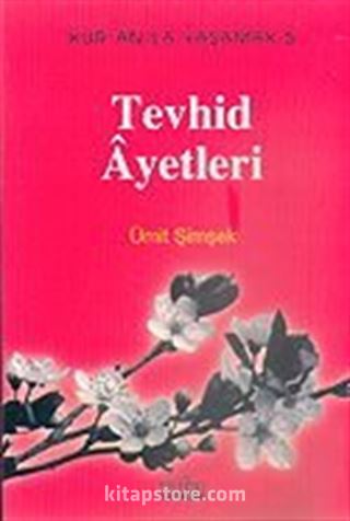 Tevhid Ayetleri