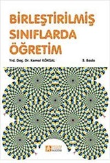 Birleştirilmiş Sınıflarda Öğretim (Yard. Doç. Dr. Kemal Köksal)