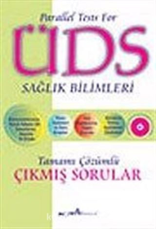 ÜDS Sağlık Bilimleri Tamamı Çözümlü Çıkmış Sorular