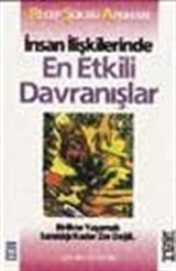 İnsan İlişkilerinde En Etkili Davranışlar