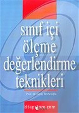 Sınıf İçi Ölçme Değerlendirme Teknikleri