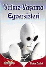 Yalnız Yaşama Egzersizleri