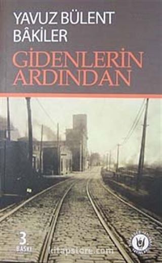 Gidenlerin Ardından