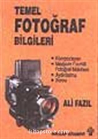 Temel Fotoğraf Bilgileri