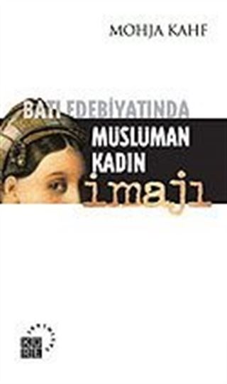 Batı Edebiyatında Müslüman Kadın İmajı