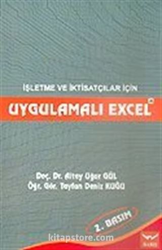 Uygulamalı Excel İşletme ve İktisatçılar İçin