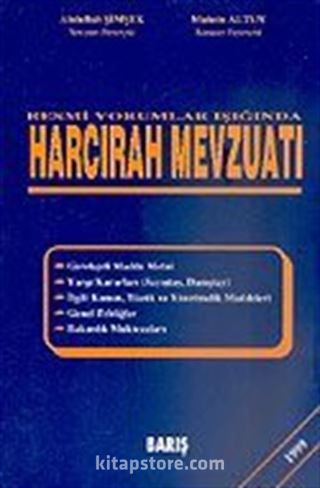 Harcırah Mevzuatı Resmi Yorumlar Işığında