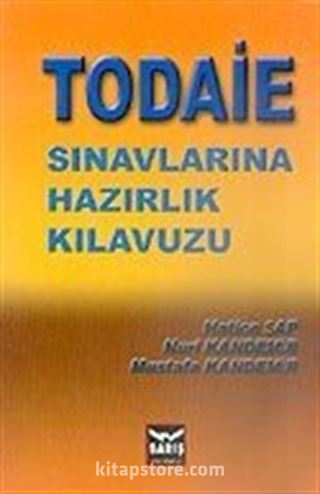 TODAİE Sınavlarına Hazırlık Kılavuzu