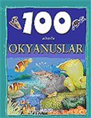 100 Adımda Okyanuslar