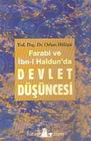 Farabi ve İbn Haldun'da Devlet Düşüncesi