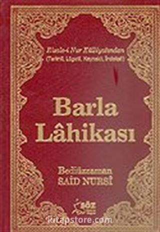 Barla Lahikası/Terimli, Lügatlı, Kaynaklı, İndeksli (Büyük Boy)