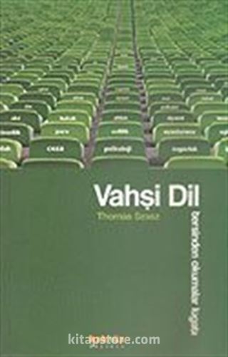 Vahşi Dil/Tersinden Okumalar Lügatı