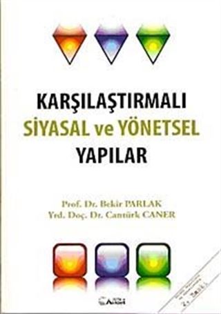 Karşılaştırmalı Siyasal ve Yönetsel Yapılar