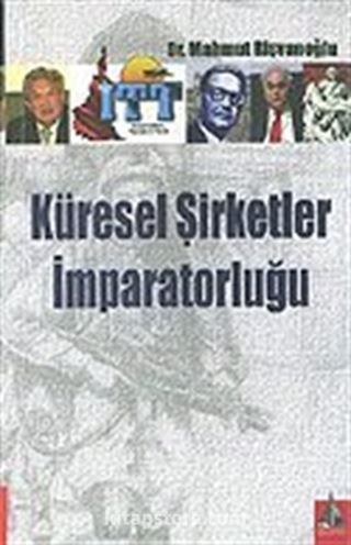 Küresel Şirketler İmparatorluğu