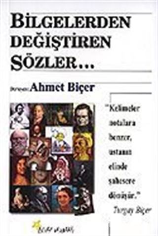 Bilgelerden Değiştiren Sözler