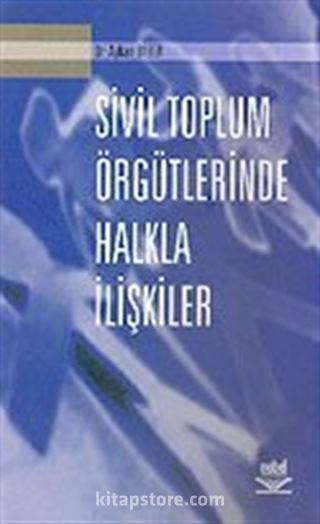 Sivil Toplum Örgütlerinde Halkla İlişkiler